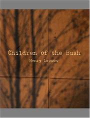 Cover of: Children of the Bush   (Large Print Edition) by Henry Lawson