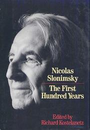 Cover of: Nicolas Slonimsky: the first hundred years