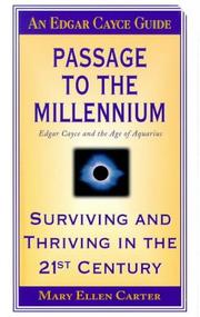 Cover of: Passage to the Millennium: An Edgar Cayce Guide (Passage to Millenium)