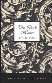 Cover of: The Dark House | Ida Alexa Ross Wylie