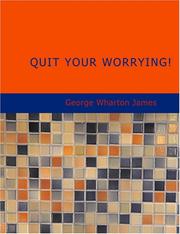Cover of: Quit Your Worrying! (Large Print Edition)