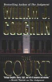 Cover of: The Court (A Charley Sloan Courtroom Thriller) by William J. Coughlin