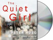 Cover of: The Quiet Girl by Peter Høeg