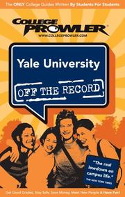 Cover of: Yale University 2007 (College Prowler) by Melissa Doscher, Kimberly Moore