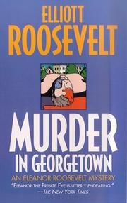 Cover of: Murder in Georgetown: An Eleanor Roosevelt Mystery