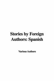 Cover of: Stories by Foreign Authors: Spanish