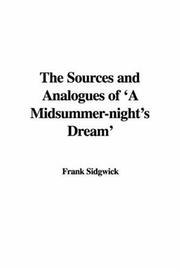 Cover of: The Sources and Analogues of 'A Midsummer-night's Dream' by Frank Sidgwick