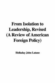 Cover of: From Isolation to Leadership, Revised (A Review of American Foreign Policy)