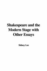Cover of: Shakespeare and the Modern Stage with Other Essays