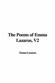 Cover of: The Poems of Emma Lazarus, V2