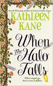 When the halo falls by Kathleen Kane