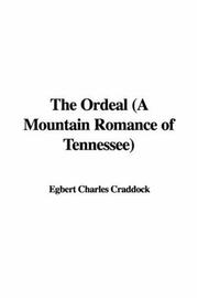 Cover of: The Ordeal (A Mountain Romance of Tennessee)