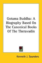Cover of: Gotama Buddha by Kenneth J. Saunders