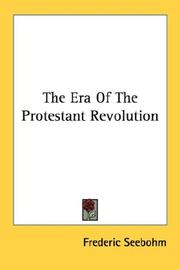 Cover of: The Era Of The Protestant Revolution