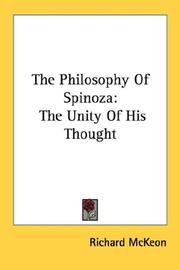 Cover of: The Philosophy Of Spinoza: The Unity Of His Thought