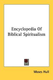 Cover of: Encyclopedia Of Biblical Spiritualism