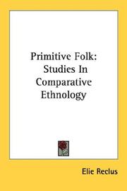 Cover of: Primitive Folk: Studies In Comparative Ethnology