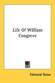 Life of William Congreve by Edmund Gosse