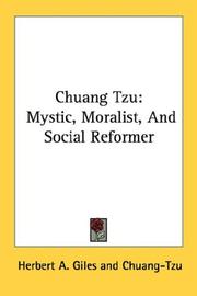 Cover of: Chuang Tzu: Mystic, Moralist, And Social Reformer