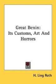 Cover of: Great Benin: Its Customs, Art And Horrors