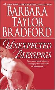 Cover of: Unexpected Blessings by Barbara Taylor Bradford