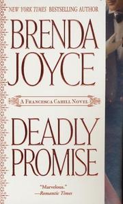 Deadly promise by Brenda Joyce