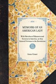 Cover of: Memoirs of an American Lady