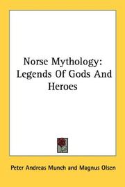 Cover of: Norse Mythology: Legends Of Gods And Heroes