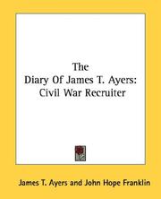 Cover of: The diary of James T. Ayers