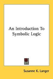 Cover of: An Introduction To Symbolic Logic