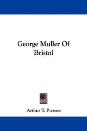 Cover of: George Muller Of Bristol