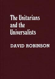Cover of: The Unitarians and the universalists