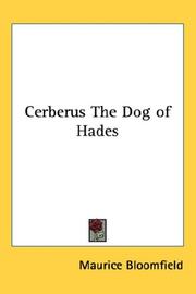 Cover of: Cerberus The Dog of Hades by Maurice Bloomfield