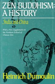 Cover of: Zen Buddhism by Heinrich Dumoulin