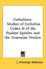 Cover of: Euthaliana: Studies of Euthalius Codex H of the Pauline Epistles and the Armenian Version