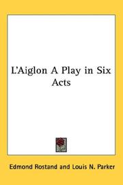 Cover of: L'Aiglon A Play in Six Acts