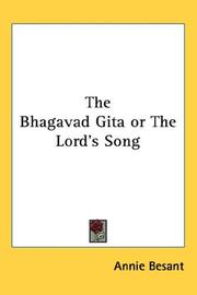 Cover of: The Bhagavad Gita or The Lord's Song