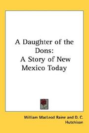 Cover of: A Daughter of the Dons by William MacLeod Raine