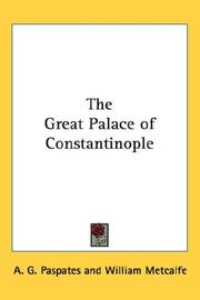 Cover of: The Great Palace of Constantinople | A. G. Paspates