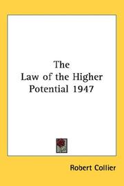 Cover of: The Law of the Higher Potential 1947