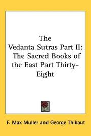 Cover of: The Vedanta Sutras Part II: The Sacred Books of the East Part Thirty-Eight (Sacred Books of the East)