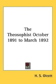 Cover of: The Theosophist October 1891 to March 1892