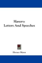 Cover of: Slavery: Letters And Speeches
