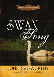 Swan Song (Forsyte Chronicles) by John Galsworthy