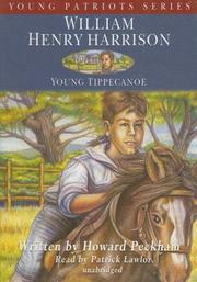 Cover of: William Henry Harrison (Young Patriots) (Young Patriots Series)