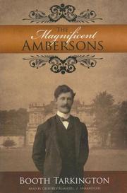 The Magnificent Ambersons by Booth Tarkington