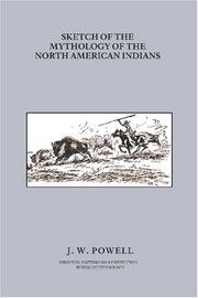 Cover of: Sketch of the Mythology of the North American Indians