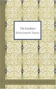 Cover of: The Gardener by Rabindranath Tagore