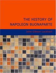 Cover of: The History of Napoleon Buonaparte (Large Print Edition)