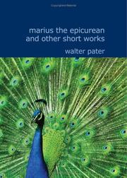 Cover of: Marius the Epicurean and Other Short Works